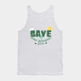 Save our planet Tank Top